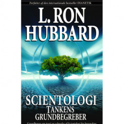 Scientologi – Tankens Grundbegreber