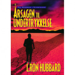 Årsagen til Undertrykkelse