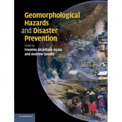 Geomorphological Hazards and Disaster Prevention