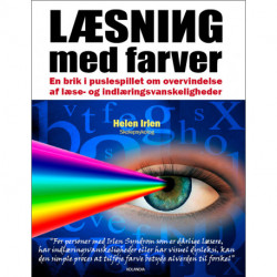 Læsning med farver: En brik i puslespillet om overvindelse af læse- og indlæringsvanskeligheder
