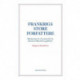 Frankrigs store forfattere: Hovedpersonerne i fransk åndsliv fra Rabelais til Houellebecq og Piketty