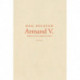 Armand V.: Fodnoter til en uudgravet roman
