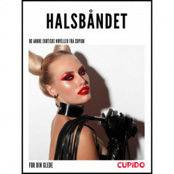 Halsbåndet – og andre erotiske noveller fra Cupido