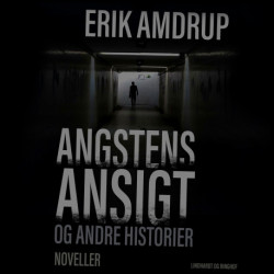 Angstens ansigt og andre historier