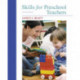 Skills for Preschool Teachers