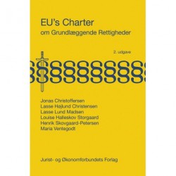 EU's Charter om Grundlæggende Rettigheder: Med kommentarer