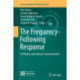 The Frequency-Following Response: A Window into Human Communication