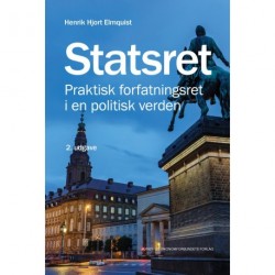 Statsret: Praktisk forfatningsret i en politisk verden