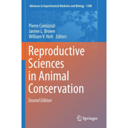 Reproductive Sciences in Animal Conservation