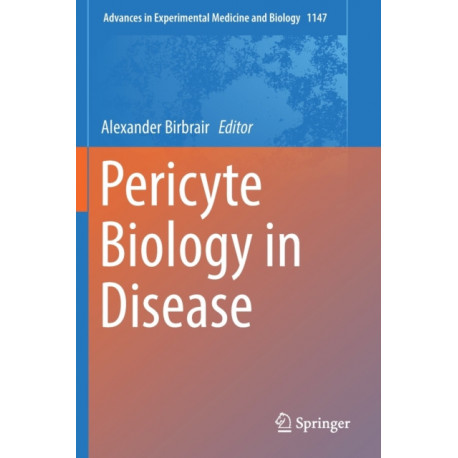 Pericyte Biology in Disease