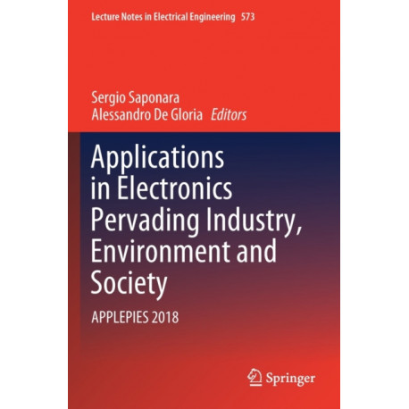 Applications in Electronics Pervading Industry, Environment and Society: APPLEPIES 2018