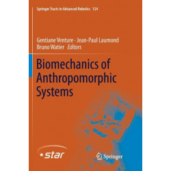 Biomechanics of Anthropomorphic Systems