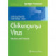 Chikungunya Virus: Methods and Protocols