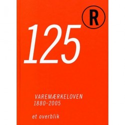 125® 'Varemærkeloven 1880-2005: et overblik