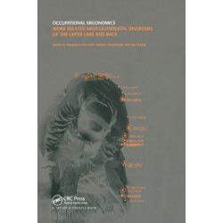 Occupational Ergonomics: Work Related Musculoskeletal Disorders of the Upper Limb and Back