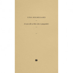 At være eller at blive (det er spørgsmålet)