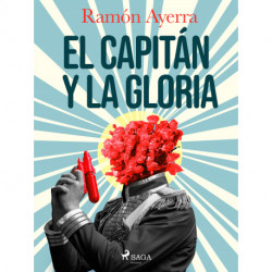 El capitán y la gloria