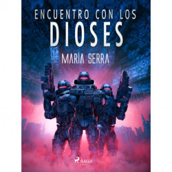 Encuentro con los dioses