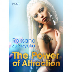 The Power of Attraction - Lesbian Erotica