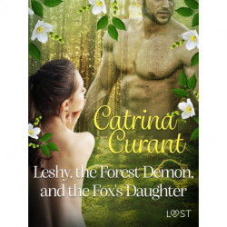 Leshy, the Forest Demon, and the Fox's Daughter – Slavic Eco-Erotica