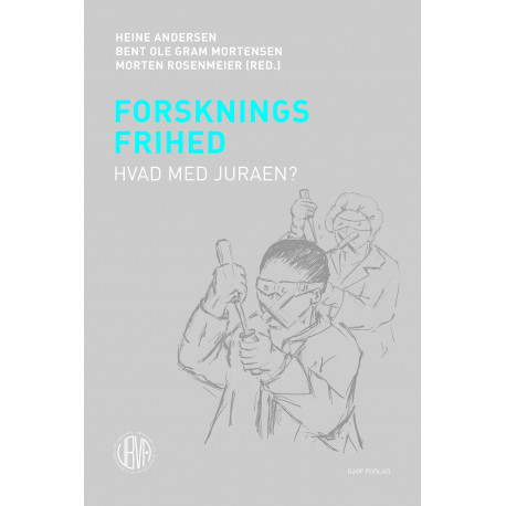 Forskningsfrihed: Hvad med juraen?
