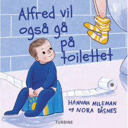 Alfred vil også gå på toilettet