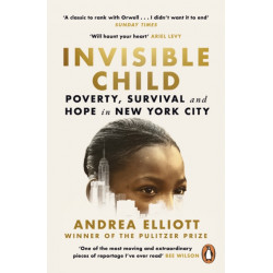 Invisible Child: Winner of the Pulitzer Prize in Nonfiction 2022