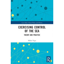 Exercising Control of the Sea: Theory and Practice