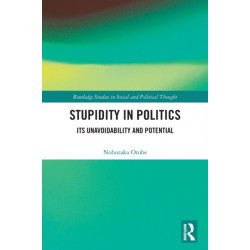 Stupidity in Politics: Its Unavoidability and Potential