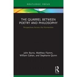 The Quarrel Between Poetry and Philosophy: Perspectives Across the Humanities