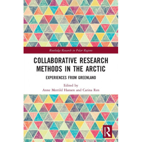Collaborative Research Methods in the Arctic: Experiences from Greenland