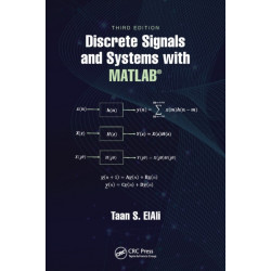 Discrete Signals and Systems with MATLAB®