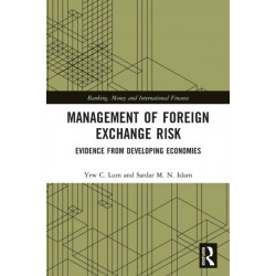 Management of Foreign Exchange Risk: Evidence from Developing Economies