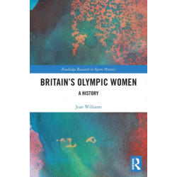 Britain’s Olympic Women: A History