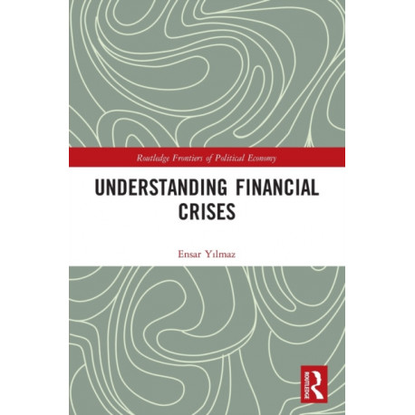 Understanding Financial Crises