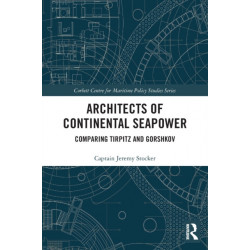 Architects of Continental Seapower: Comparing Tirpitz and Gorshkov