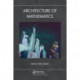 Architecture of Mathematics