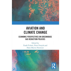Aviation and Climate Change: Economic Perspectives on Greenhouse Gas Reduction Policies