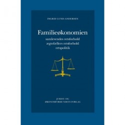 Familieøkonomien: Samlevendes retsforhold, ægtefællers retsforhold, retspolitik