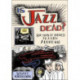 Is Jazz Dead?: Or Has It Moved to a New Address