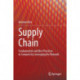 Supply Chain: Fundamentals and Best Practices to Compete by Leveraging the Network