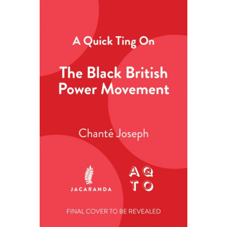 A Quick Ting On: Black British Power