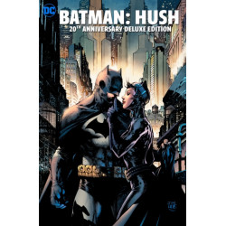 Batman: Hush 20th Anniversary Edition