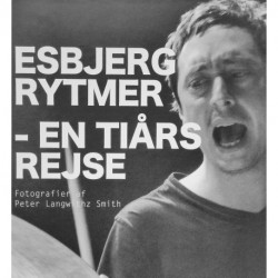 Esbjerg Rytmer - En til Tiårs rejse