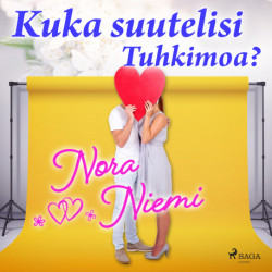 Kuka suutelisi Tuhkimoa?