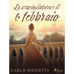 La scapigliatura e il 6 febbraio