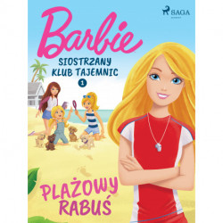 Barbie - Siostrzany klub tajemnic 1 - Plażowy rabuś