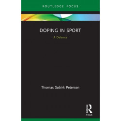 Doping in Sport: A Defence