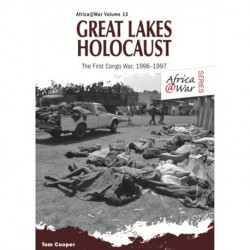 Great Lakes Holocaust: First Congo War, 1996–1997