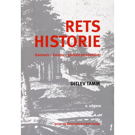 Retshistorie: Danmark, Europa, globale perspektiver